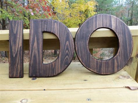 Solid Wood Rustic Letters I Do For Your Woodland Forest Barn