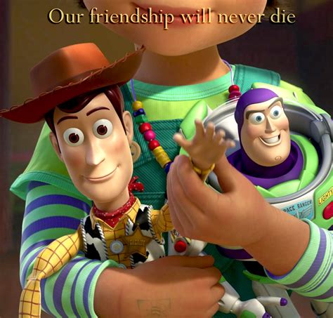 Explore our collection of motivational and famous quotes by authors you know and love. Toy Story Friendship Quotes. QuotesGram