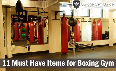 11 Must Have Items For Making Your Home Boxing Gym September 2018