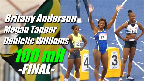 britany anderson megan tapper danielle williams womens 100m hurdles final youtube