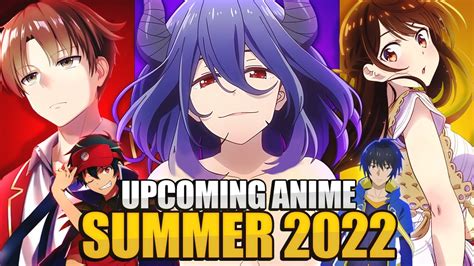 Top 10 Most Anticipated Anime Of Summer 2022 Youtube
