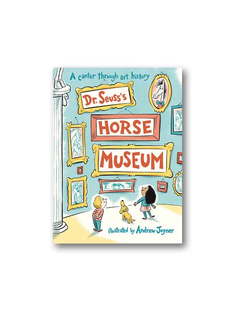 Dr Seusss Horse Museum Minoa Books