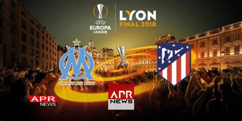 La finalul celor 90 de minute. Finale : Europa League-OM-Atlético les compos probables de ...