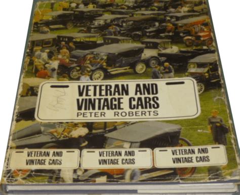 Veteran And Vintage Cars Peter Roberts 1965
