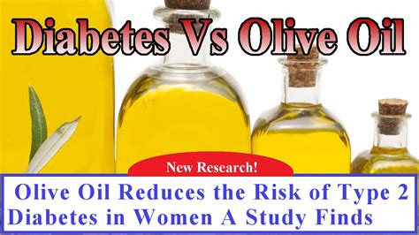 The international olive council classifies olive oil into different types, using criteria such as how they were produced. Olive Oil Reduces the Risk of Type 2 Diabetes in Women A ...