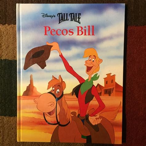 Disneys Tall Tale Pecos Bill 1994 Hardcover Cowboys Mouse