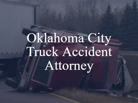 Oklahoma City Truck Accident Lawyer