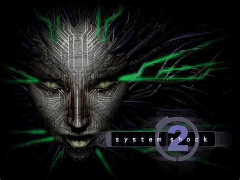 System Shock 2 Give This Thing Modern Graphics Man People Need To