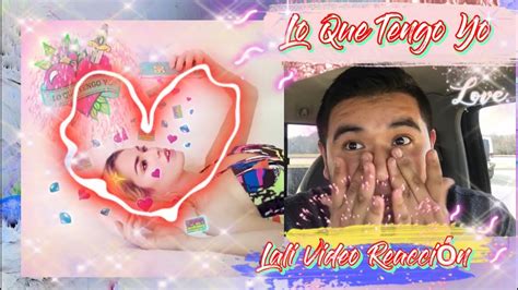 Lali Lo Que Tengo Yo Official Video Reacción Las Chanels Youtube