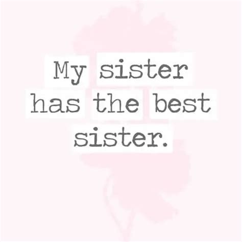 212 Exclusive Cute And Funny Sister Quotes To Text Bayart