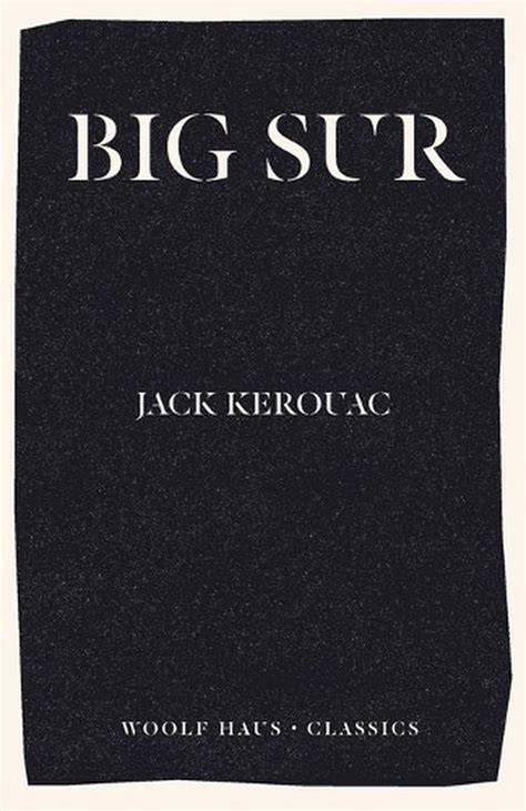 Big Sur By Jack Kerouac Paperback Book Free Shipping 9781925788402 Ebay