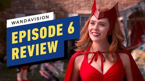 Wandavision Episode 6 Review Youtube