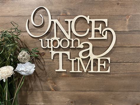 Once Upon A Time Word Cut Out Once Upon A Time Wood Sign Etsy Canada