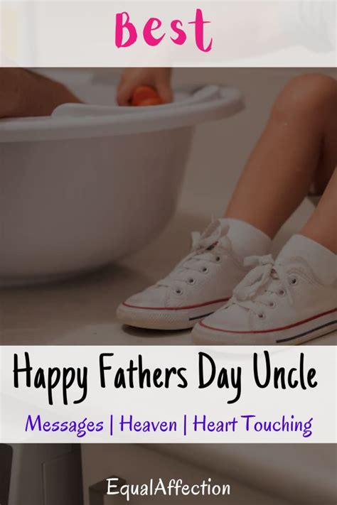 30 Happy Fathers Day Uncle Messages Heaven Heart Touching