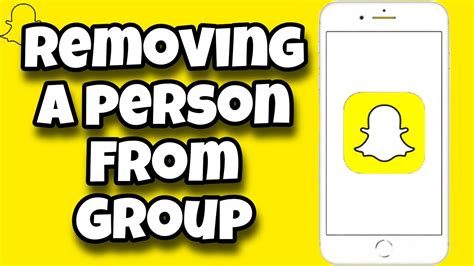 how to remove someone from snapchat group chat the real truth youtube