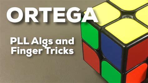2x2 Ortega Method All Pbl Algorithms And Finger Tricks Youtube