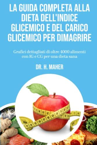 La Guida Completa Alla Dieta Dellindice Glicemico E Del Carico