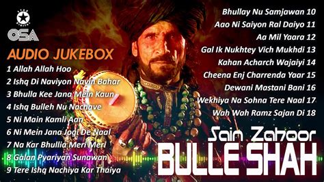 Bulleh Shah Audio Jukebox Sain Zahoor Osa Worldwide Youtube