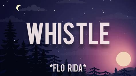 whistle flo rida lyrics terjemahan