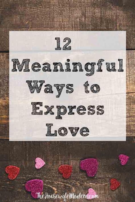 12 Meaningful Ways To Express Love Effective Ways Of Expressing Your