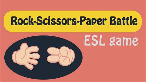 Rock-Scissors-Paper Battle - ESL game - YouTube