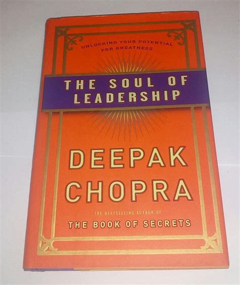 The Soul Of Leadership Deepak Chopra Seboterapia Livros