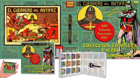 EL GUERRERO DEL ANTIFAZ Colección Completa 689 Tebeos En Formato