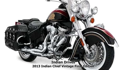 2013 Indian Chief Vintage Final Edition Youtube