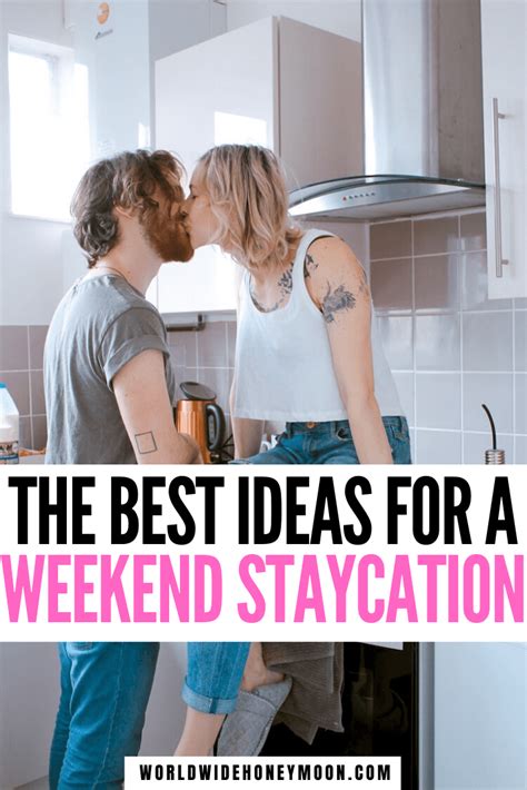 ultimate romantic staycation ideas for couples who love travel romantic staycation ideas