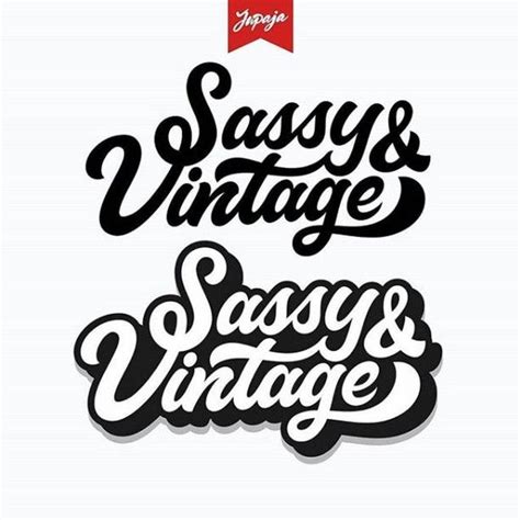 Sassy And Vintage Typography By Aditjupaja Follow Us For Daily Logo
