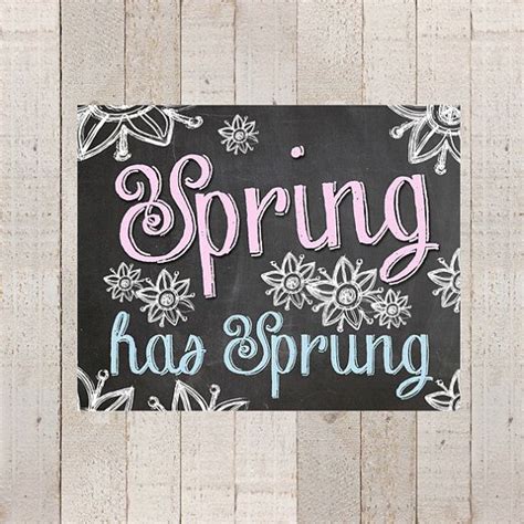 Spring Has Sprung Chalkboard Sign 8x10 Print Instant Download Spring Chalkboard Chalkboard
