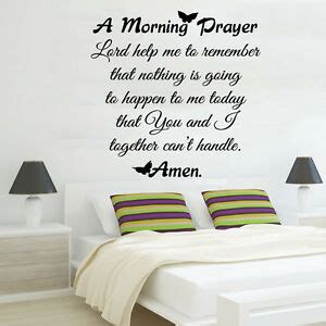 You can use these good morning prayer messages for him as they are written or modify them to make a more personalized message. Family Wall Decal Quote Morning Prayer Vinyl Sticker ...