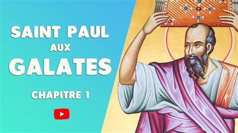 Bible Audio Galates 1 [lettre De Saint Paul] Youtube