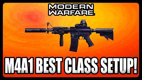 New Overpowered M4a1 Class Setup In Modern Warfare Best M4a1