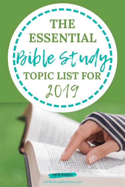 The Essential Bible Study Topic List For 2019 The Healing Life