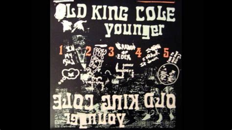 Old King Cole Younger In My Mind Youtube