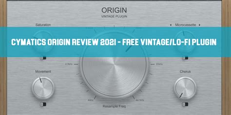 Cymatics Origin Review 2021 Free Vintagelo Fi Plugin Mixing Tips
