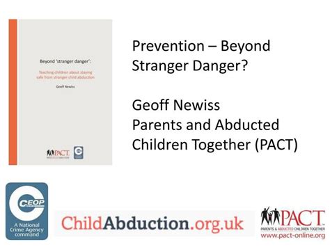 Ppt Prevention Beyond Stranger Danger Geoff Newiss Parents And