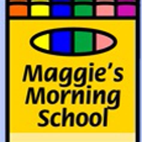 Maggie S Morning School