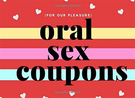 Oral Sex Coupons For Our Pleasure 50 Sexy And Very Naughty Sex
