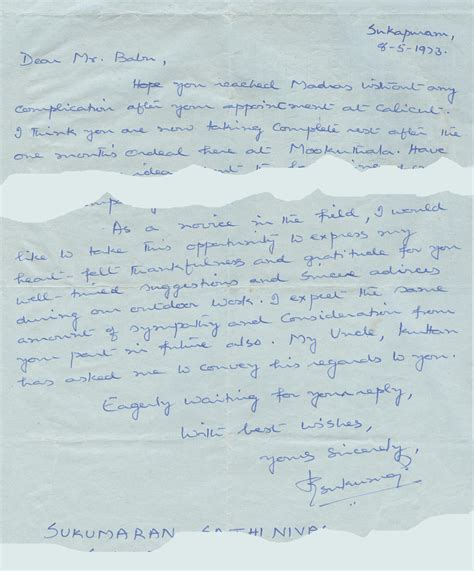 Divide your letter in small make a good choice of words especially if you are writing an apology letter or a letter to express your condolences in. Ramachandra Babu: NIRMALYAM - A Land Mark in Malayalam Cinema