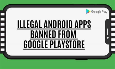 Illegal Android Apps Not On Google Playstore Banned Apps