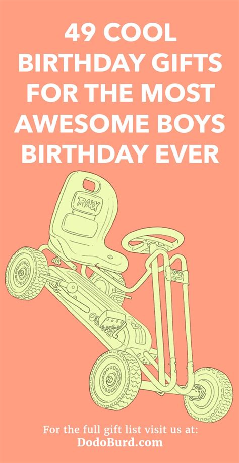 49 Cool Birthday Ts For The Most Awesome Boys Birthday Ever Dodo Burd
