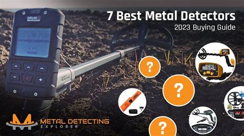 7 Best Metal Detectors 2023 Buying Guide Metal Detecting Explorer