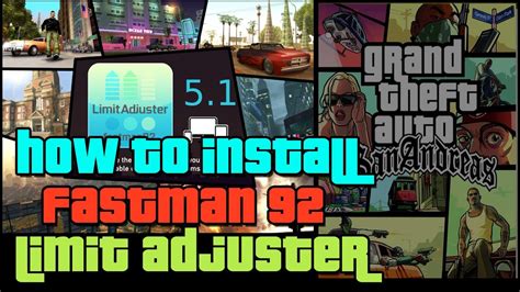 Gta San Andreas How To Install The Latest Fastman Limit Adjuster In