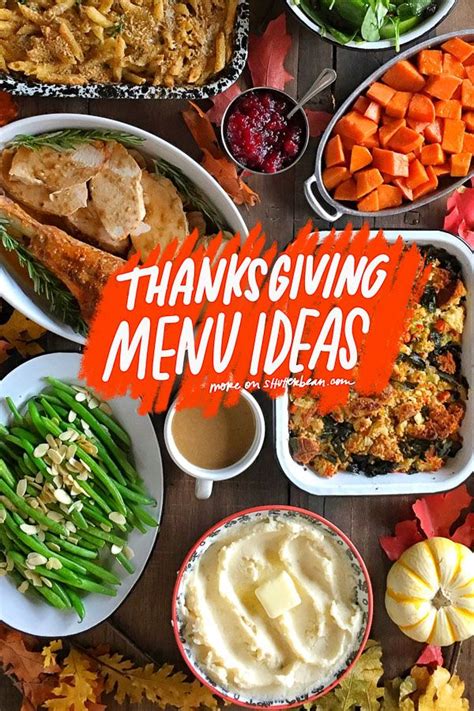 Thanksgiving Menu Ideas Thanksgiving Menu Thanksgiving Side Dishes