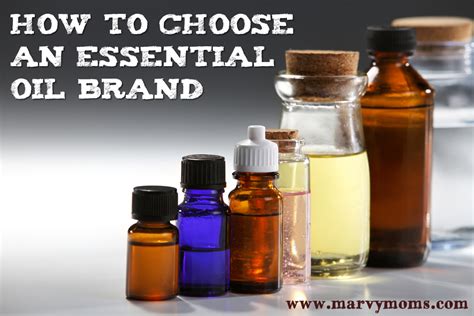 Essential oils seem to be all the rage these days. How to Choose an Essential Oil Brand - Marvy Moms