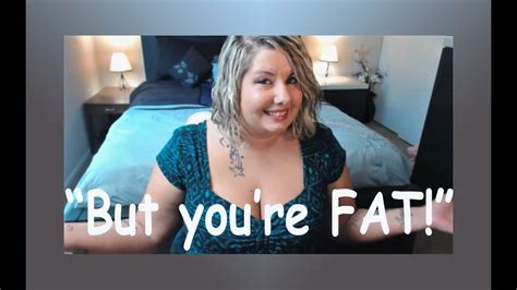 Im A Fat Webcam Model Youtube