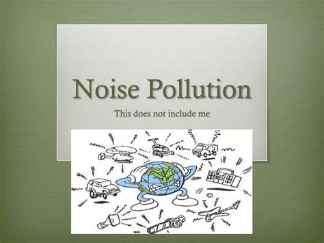 Noise Pollution Powerpoint Ctdast