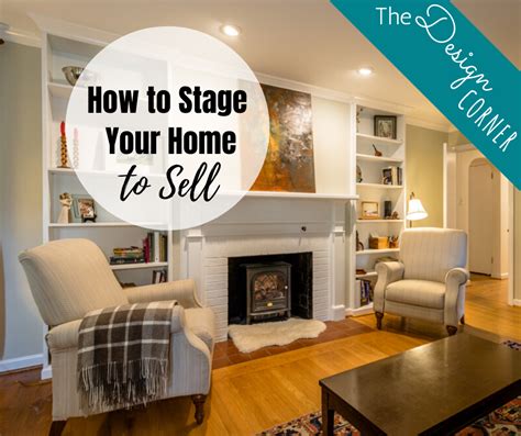 The Design Corner How To Stage Your Home To Sell Harrisonblog